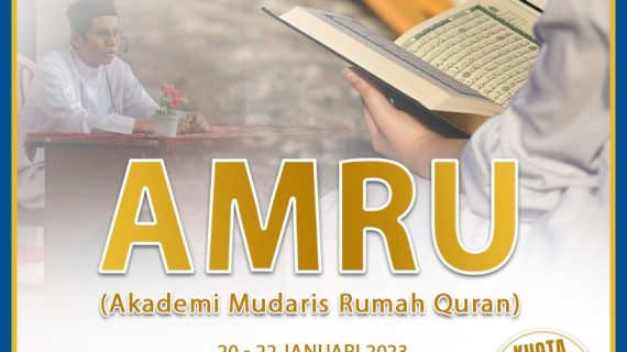 AMRU (Akademi Mudarris Rumah Qur’an)