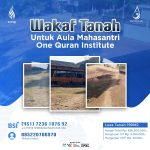 Wakaf Tanah Untuk Aula Mahasantri One Quran Institute