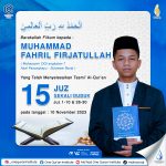 Tasmi Qur’an 15 Juz : Muhammad Fahril Firjatullah