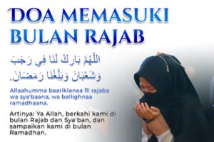 Do’a Memasukin Bulan Rajab