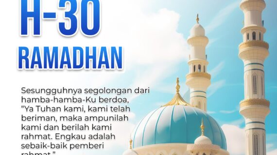 30 Hari Menuju Ramadhan 1445 Hijriyah