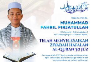 Telah menyelesaikan setoran hafalan 30 Juz Al-Qur’an
