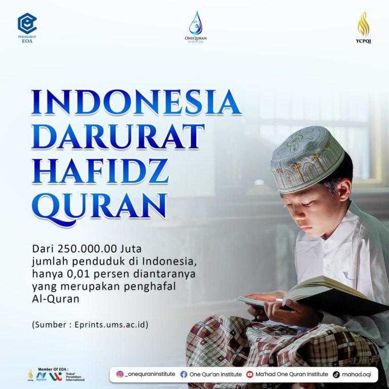Indonesia Darurat Hafidz Qur'an