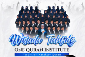 Coming Soon !!! WISUDA AKBAR ONE QUR’AN INSTITUTE