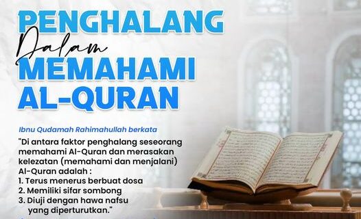 Penghalang Dalam Memahami Al Qur’an