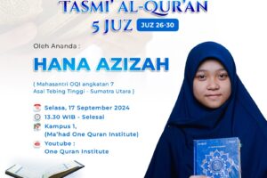 Tasmi’ Al-Quran 5 Juz Sekali Duduk : Hana Azizah