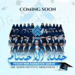 Coming Soon Haflatul Ikhtitam Angkatan 7 Pesantren Karakter Quran