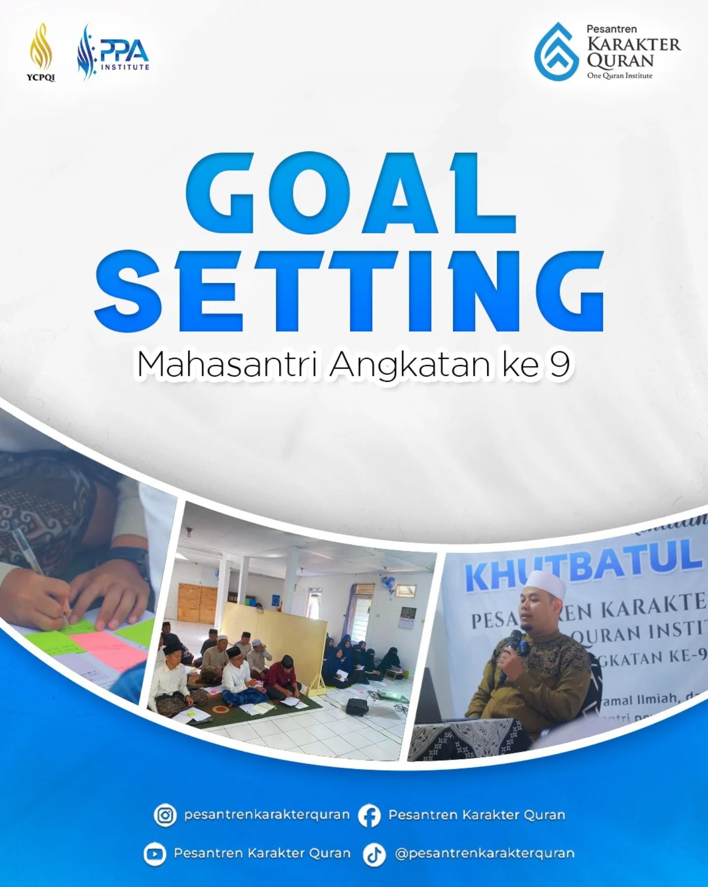 Goal Setting Mahasantri Angkatan 9